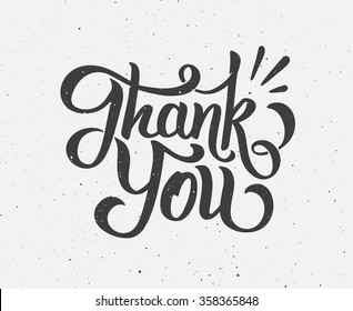 Thank You hand drawn lettering on vintage vector background with subtle grunge texture. Modern calligraphy text for thanksgiving day. Retro poster with typography