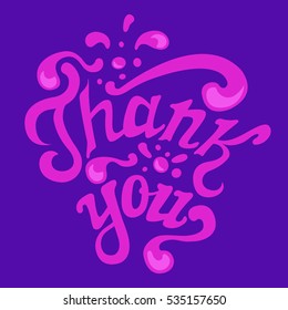Thank You hand drawn lettering, calligraphy, greeting card template. Vector illustration.