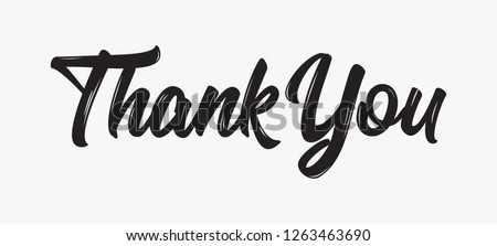 Thank you Hand drawn lettering. Calligraphic Lettering, Modern Calligraphy for thank You. Vector illustration.