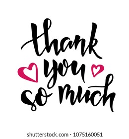 Thank You hand drawn vector modern lettering with hearts. For greeting cards, posters, print, banner.