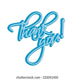 Thank You Hand lettering Greeting Card. Typographical Vector Background blue. Handmade calligraphy. 