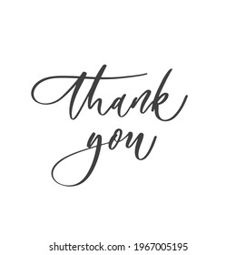 Thank you - hand lettering, handmade calligraphy vector inscription