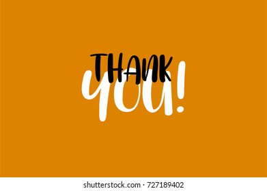 Thank You hand lettering inscription. Modern calligraphy greeting card. Vector Illustration. Handwritten