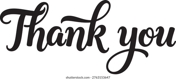 Thank you hand lettering script text in black on a white background, calligraphy style typography
