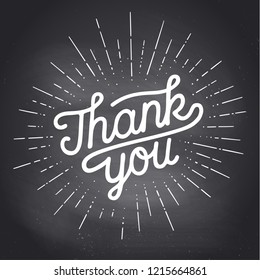 Thank You, Hand lettering Thank You with sunburst vintage chalk graphic on black chalkboard background. Banner, poster, greeting card with calligraphy for holiday Thanksgiving Day. Vector Illustration