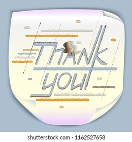Thank you - hand written cartoon text for blogs or social networks, gratitude card, pinned memo on note paper, paper craft, vector illustration
