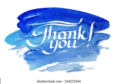 Thank you hand-drawn lettering against watercolor background. Eps 8 vector illustration