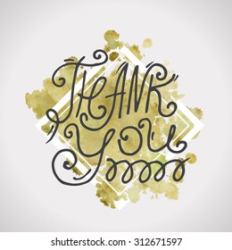 Thank You. Hand-drawn text. Ink hand lettering. Abstract yellow watercolor spot and frame.