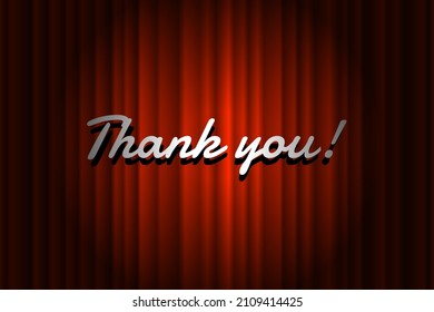 Thank you handwrite title on closed red silky luxury theater curtain background with spotlight beam illuminated. Old cinema promotion announcement vector retro scene poster template eps illustration