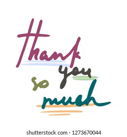 Thank You handwritten ink inscription. Hand drawn pen calligraphy lettering. Design for card, print, placard, t-shirt.