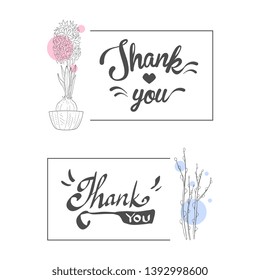 Thank You Handwritten Inscription, Elegant Cards with Flowers, Design Element Can Be Used for Gift or Greeting Card, Invitation, Flyer, Banner Hand Drawn Vector Illustration