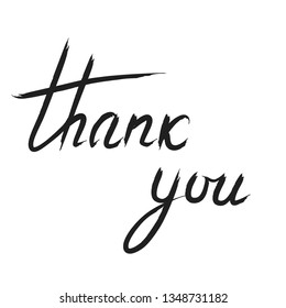 Thank You handwritten inscription. Hand drawn lettering. Thank You calligraphy. Thank you card.