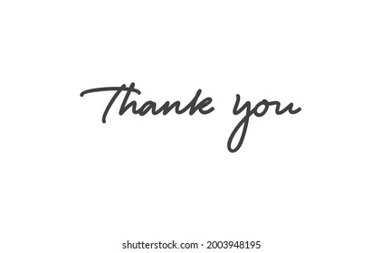 Thank You handwritten inscription. Hand drawn lettering. Thanks calligraphy quote. Vector illustration.