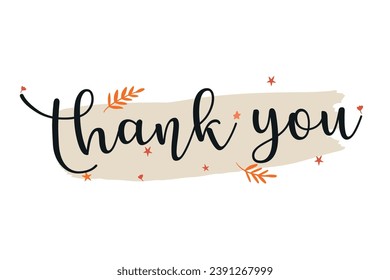 Thank You handwritten inscription. Hand drawn lettering. Thank You calligraphy. Thank you card. Vector illustration.