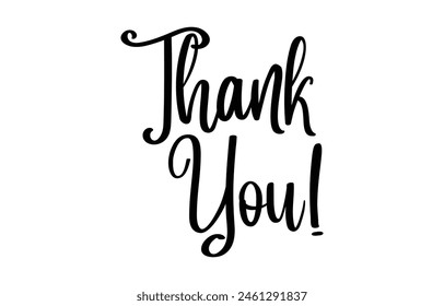 Thank You handwritten inscription. Hand drawn lettering. Thank You calligraphy. Thank you text. Vector illustration.