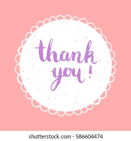 Thank You handwritten inscription. Hand drawn lettering. Thank You calligraphy. Vector illustration on pink background