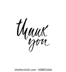 Thank You handwritten inscription. Hand drawn modern dry brush lettering. Thank you card. Vector illustration.