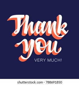 Thank You handwritten inscription. Hand drawn lettering. Thank You card with abstract geometric background. Vectors