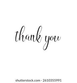 Thank You handwritten isolated on white background. Hand drawn lettering style, one line drawing, signature, calligraphy, monoline. vector Illustration. eps 10 banner poster card and creative work. 