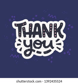 Thank You handwritten lettering message on navy blue background with doodle elements. Handdrawn thanking phrase for appreciation expression. Comic style typographic text for card, print, email. Vector