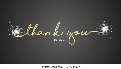 Thank You handwritten lettering tipography sparkle firework gold white black background