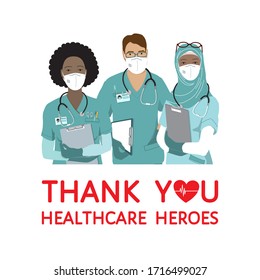 Thank you healthcare heroes grateful vector poster. Diverse nationalities male and female doctors, nurses in uniform, face masks, gloves, stethoscope, clipboard stand together, isolated on white.