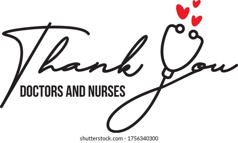 Thank you, healthcare heroes. Quote for doctors, nurses, healthcare workers fighting coronavirus. vector typography, lettering.