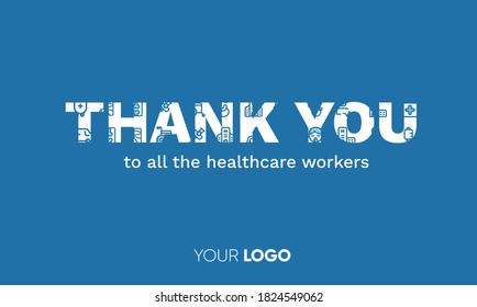 Thank you healthcare workers in the hospitals and fighting the coronavirus. Gratitude message, medical professionals recognition. Sticker, t-shirt print. Vector illustration showing medical icons.