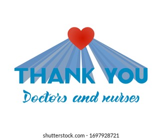 Thank you from the heart doctors and nurses! Sign with a heart. Vector illustration on a white background.
