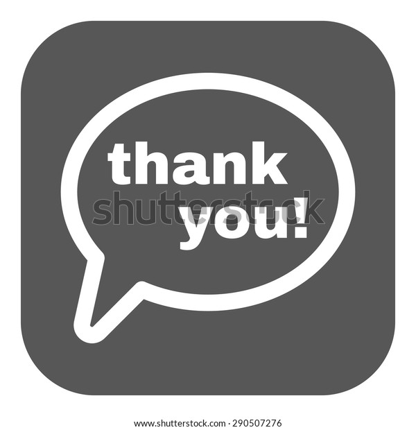 The Thank You Icon Thanks Symbol Flat Vector Illustration Button