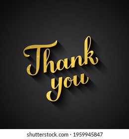 Thank you  inscription. Gold lettering on black background. Vector template for wedding thank you card, tag, banner, poster, label, etc.