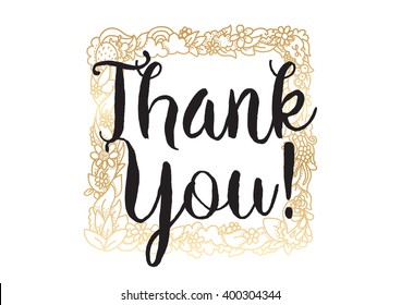 Thank you inscription. Greeting card with calligraphy. Hand drawn lettering design. Photo overlay. Typography for banner, poster or apparel design. Vector typography.