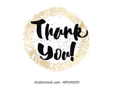 Thank you inscription. Greeting card with calligraphy. Hand drawn lettering design. Typography for banner, poster or clothing design. Vector invitation.