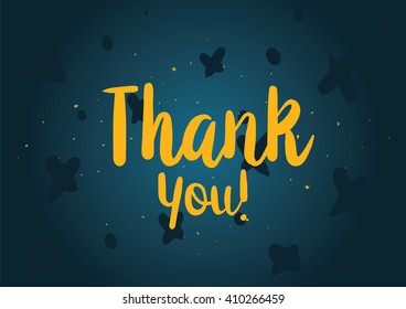 Thank you inscription. Greeting card with calligraphy. Hand drawn lettering design. Photo overlay. Typography for banner, poster or clothing design. Vector invitation.