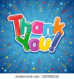Thank You inscription on colorful confetti background. Lettering thank you calligraphy holiday card, followers banner. Vector illustration. Bright isolated letters with shade. Abstract design template
