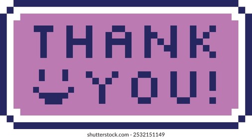 Obrigado rótulo em estilo pixel. Mensagem de estilo retrô
