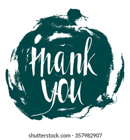 Thank you lettering card design. Vector hand drawn thanks blue wedding postcard on aquamarine splash. Celadon hand painted stain template, spot of paint with blue letters