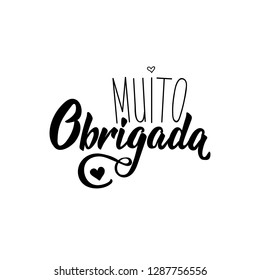 Thank you lettering card. Translation from portuguese - Thank you very much. Muito obrigado. Perfect design for greeting cards, posters, T-shirts, banners, print invitations.