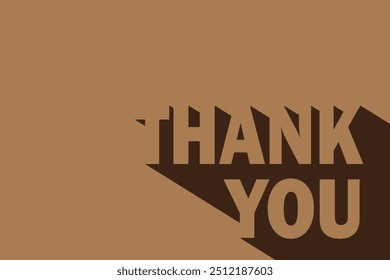 "Thank You" lettering in dark brown, set against an brown background with subtle shadowing.