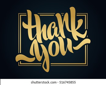 Thank you lettering. Hand written Thank you poster. Modern golden hand lettering