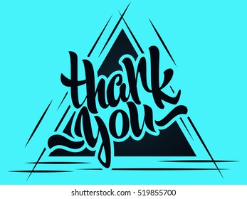 Thank you lettering. Hand written Thank you poster. Modern hand lettering on a triangle background