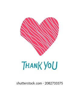 Thank You lettering with heart sketch. St. Valentine's Day, Thank You Day, wedding card. Hand written lettering. Vector phrase and Flat heart isolated for posters, tshirt print., banner, web