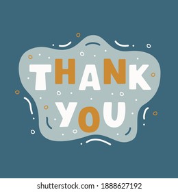 Thank you lettering illustration in modern flat style . Vector hand drawn design	