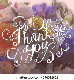 Thank you lettering on abstract floral background. Vector illustration