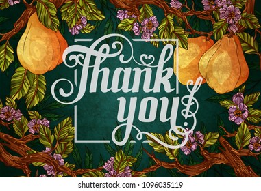 Thank You Lettering with quince fruits and flowers on background