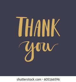 Thank you lettering quote card. Vector illustration with slogan. Template design for poster, greeting card, t-shirts, prints, banners.