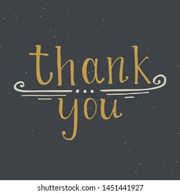 Thank you lettering quote, Hand drawn calligraphic sign. Vector illustration.