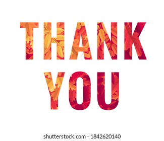 Thank you lettering. Retro vector letters (caps) with autumn leaves pattern. Vintage design for poster, card, banner, invitation, brochure, social media, web. Maple, oak, mountain ash, rowan, hawthorn