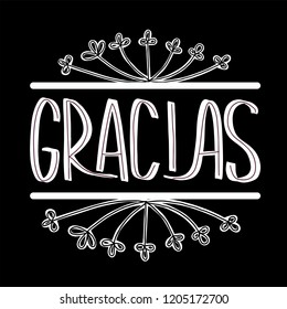 Thank you lettering in spanish: Gracias! Hand drawn phrase. Handwritten modern brush calligraphy for invitation and greeting card, t-shirt, prints and postersChalk texture background