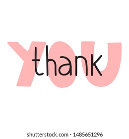 Thank you! Lettering vector illustration on white background.